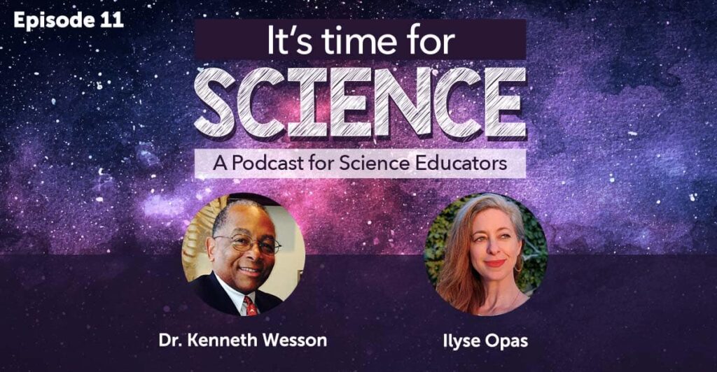 It’s Time for Science Episode 11: Social and Emotional Learning