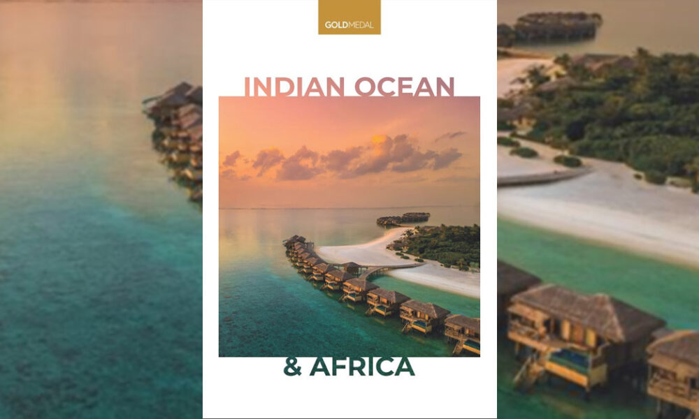 Sri Lanka fam up for grabs as Gold Medal releases Indian Ocean & Africa brochure