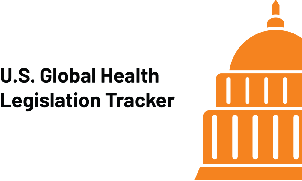 U.S. Global Health Legislation Tracker