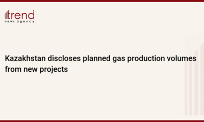 Kazakhstan discloses planned gas production volumes from new projects