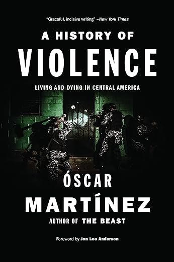 Living and dying in Central America” – book by Oscar Martinez