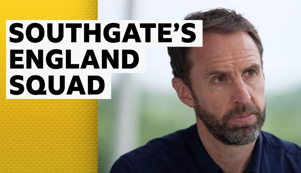 Southgate explains his England squad