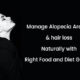 Things to Avoid When You have Alopecia Areata