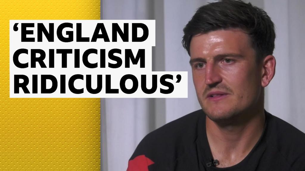 Criticism of England at Euros 'a bit ridiculous' - Maguire