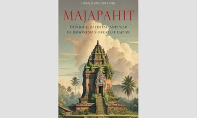 BOOK REVIEW: Majapahit (Intrigue, Betrayal and War in Indonesia’s Greatest Empire)