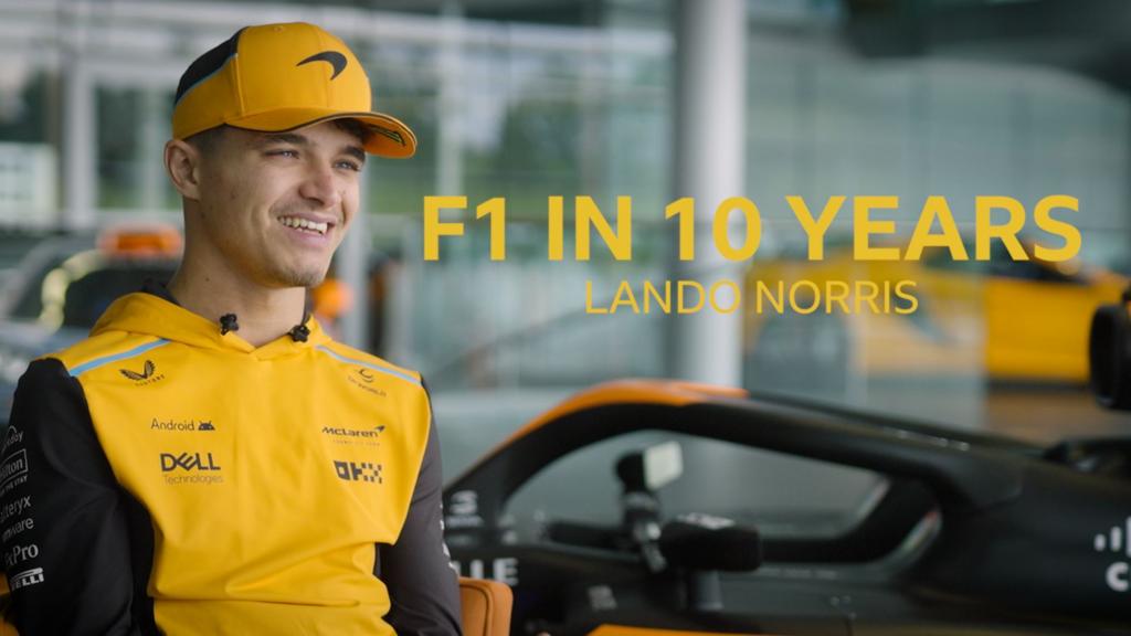 F1 in 10 Years: Lando Norris' vision for Formula One's future