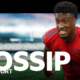 Football gossip: Coman, Toney, Parris, Ederson, Broja, Abraham