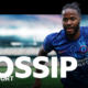 Football gossip: Sterling, Trippier, Ayew, Reinier, Phillips, Hummels