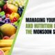 Managing Your Diet and Nutrition During the Monsoon Season