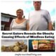 Photo Collage of Middle Aged Secret Eaters, and Oversized Amounts of Food with Text Overlay: Secret Eaters Reveals the Obesity Causing Effects of Mindless Eating