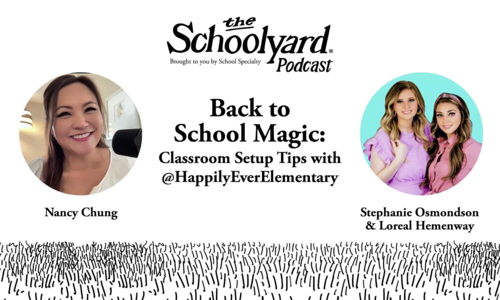 The Schoolyard Podcast S2, E1: Back to School Magic