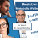 BREAKDOWN OF THE METABOLIC WELLNESS PROFILE, MWP, FUNCTIONAL LAB TESTING, LAB TESTS, LABS, TOTAL BILE ACIDS, 8-OHDG, INDICAN, PROTEIN DIGESTION, LIVER HEALTH, LIVER FUNCTION, OXIDATIVE STRESS, DR. ARON GONSHOR, LUCY MCKELLAR, DETECTIVE EV, EVAN TRANSUE, LUNCH&LEARNS, L&L