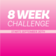 How to get the most out of the 8 Week Challenge