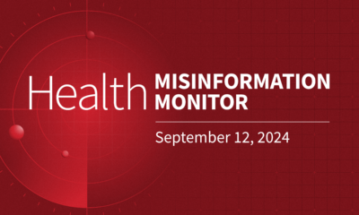 The Health Misinformation Monitor: Vaccine Misinformation Spreads as Children Head Back to School