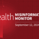 The Health Misinformation Monitor: Vaccine Misinformation Spreads as Children Head Back to School