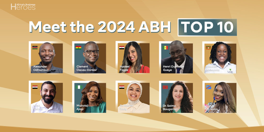 Africa's Business Heroes Top 10 Finalists Head to the Grand Finale