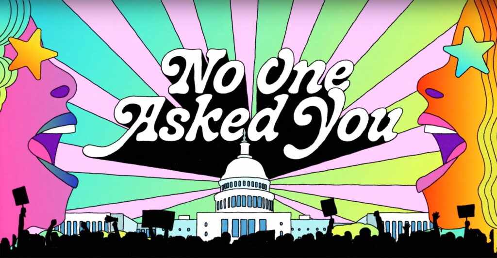 Doc Film 'No One Asked You' Trailer Showcasing Humor and Activism