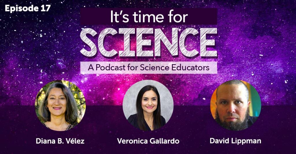 It’s Time for Science Episode 17: ELD and Science Instruction